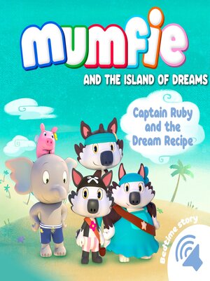 cover image of Captain Ruby and the Dream Recipe